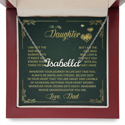 To My Daughter - Dad Who Always - Name Necklace