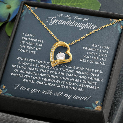 To My Granddaughter - I Can't Promise - Forever Love Necklace